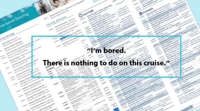 Bored on a Cruise? Is that possible? Bored-on-a-cruise